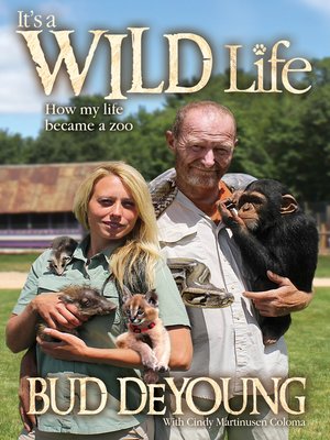 cover image of It's a Wild Life
